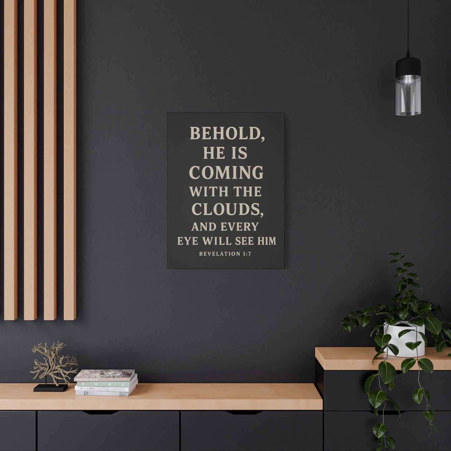 Behold He Is Coming With The Clouds and Every Eye Will See Him Book of Revelations Quote Inspirational Wall Art Canvas Religious Home Decor