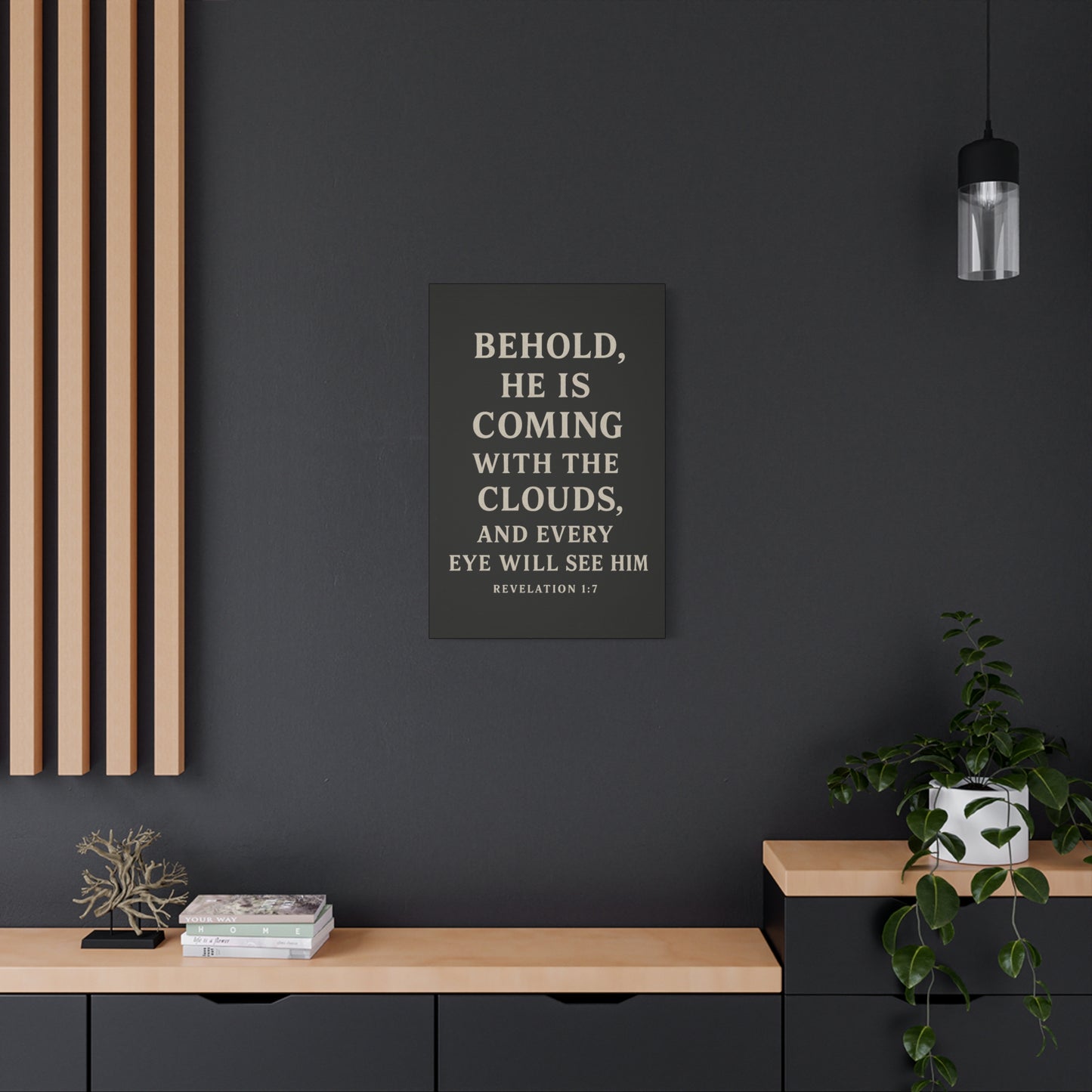 Behold He Is Coming With The Clouds and Every Eye Will See Him Book of Revelations Quote Inspirational Wall Art Canvas Religious Home Decor