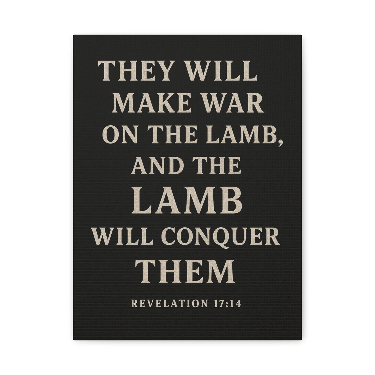 They Will Make War On The Lamb and The Lamb Will Conquer Them Book of Revelations Quote Inspirational Wall Art Canvas Religious Home Decor