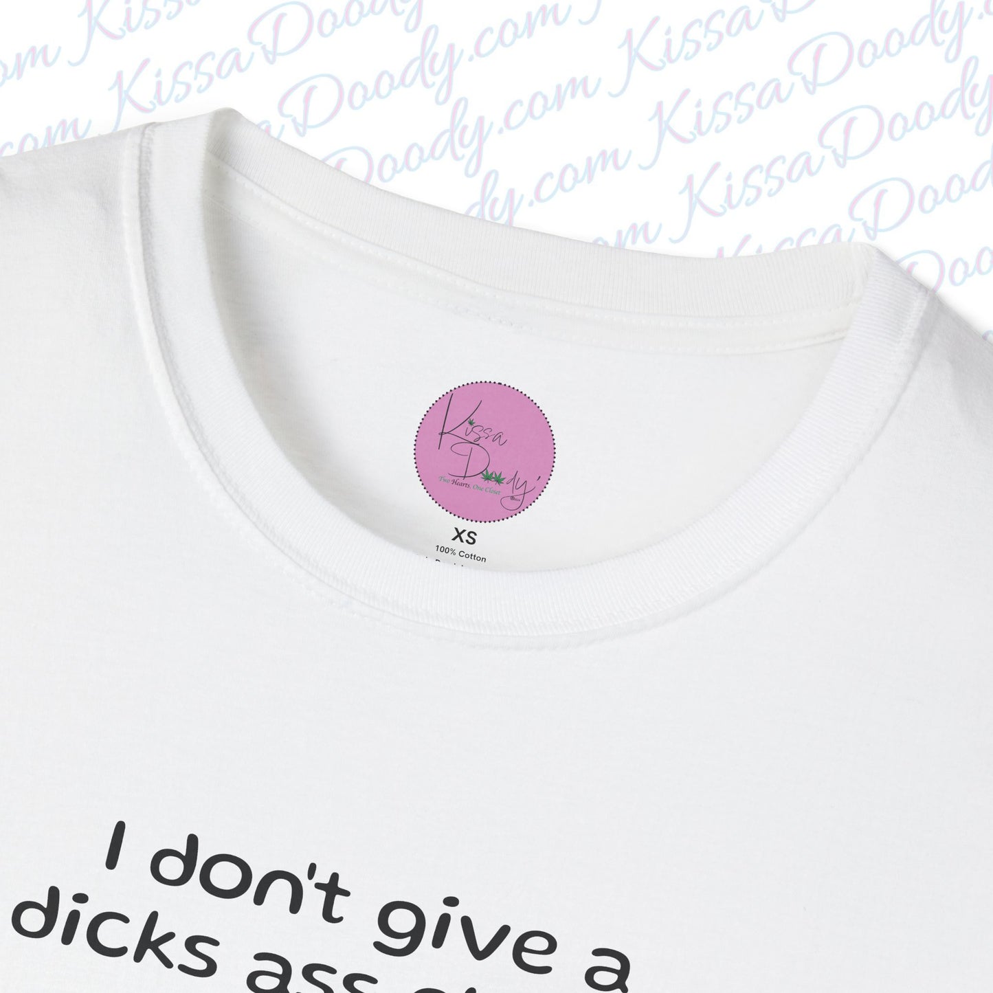 I Don't Give A Dicks Ass Cheese Unisex Softstyle T-Shirt