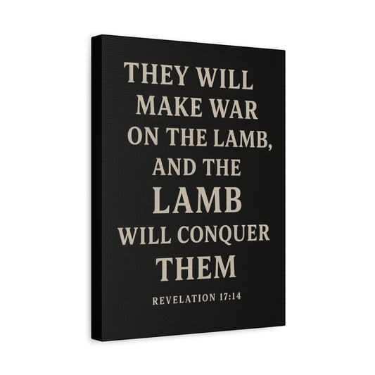 They Will Make War On The Lamb and The Lamb Will Conquer Them Book of Revelations Quote Inspirational Wall Art Canvas Religious Home Decor